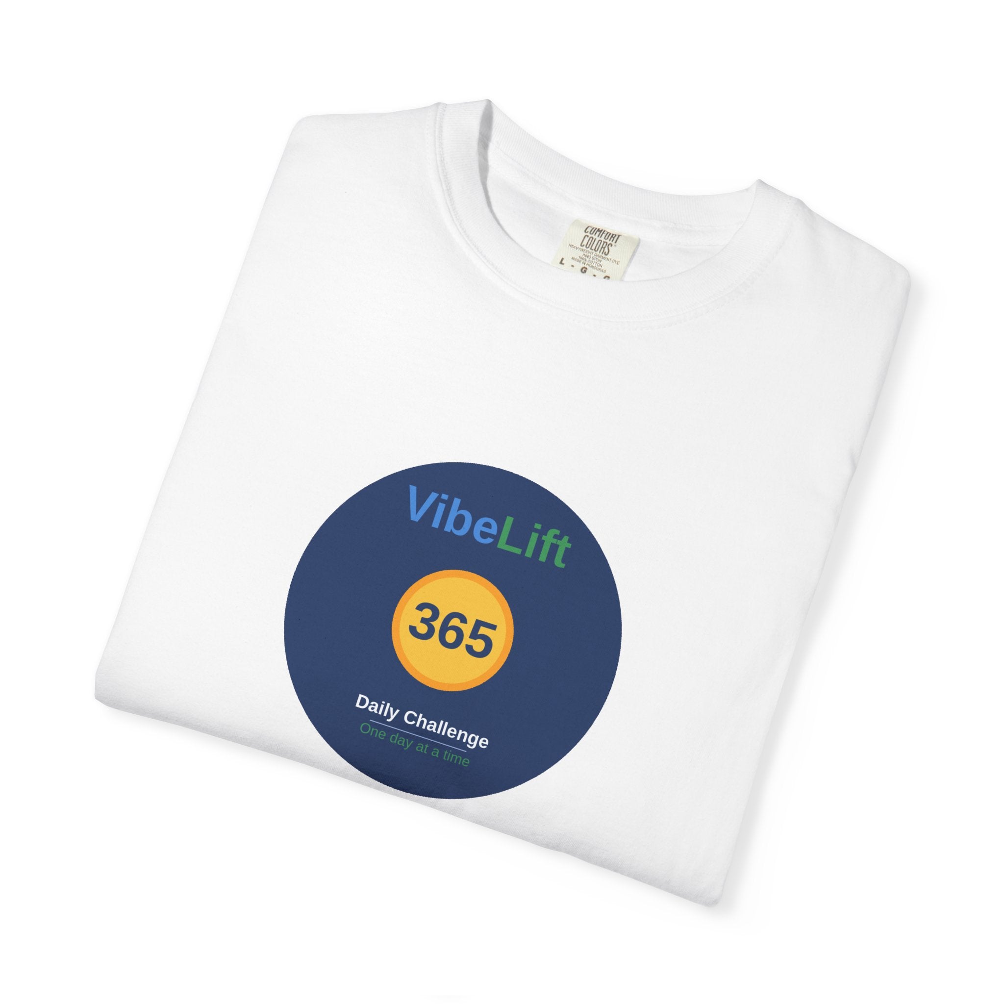 VibeLift 365 (Positive Thinking) T-shirt